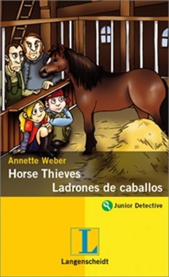 HORSE THIEVES / LADRONES DE CABALLOS - Junior Detective