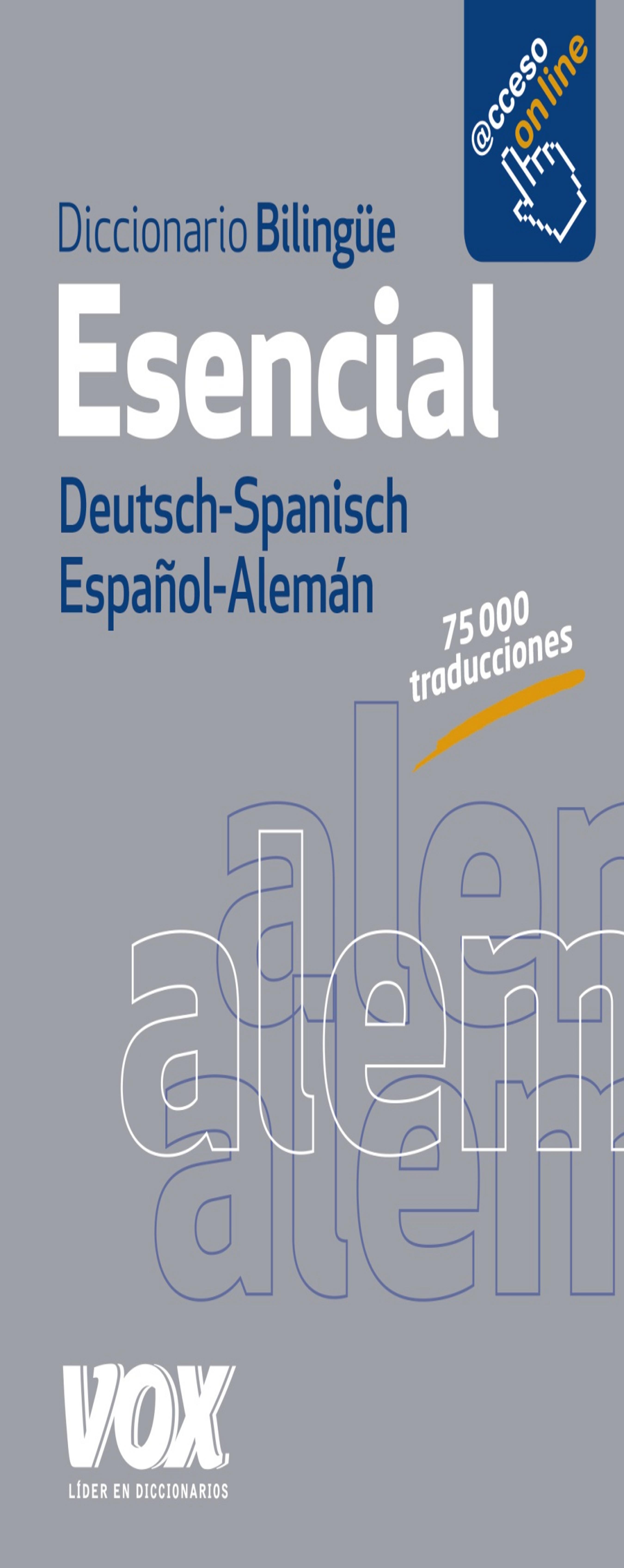 DIC ESENCIAL VOX Alemán - Español / Español - Alemán  Ed 2016