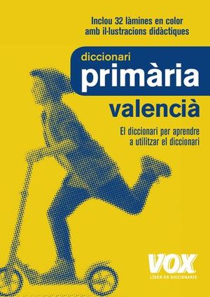 DICC VOX PRIMARIA VALENCIÀ - Valenciano